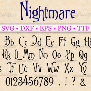 NIGHTMARE Font; Svg Dxf, Eps, Png, TTF Files,  Halloween Font, Gothic Font, Medieval Font, Silhouette, Cricut, Installable TTF File