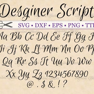 Designer Font, Script Calligraphy Font Monogram Svg, Dxf, Eps, Png, TTF file;  Fancy Script Font, Handwriting Font, Silhouette & Cricut Svg
