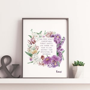 Rumi - be notorious - art print (framed or unframed)