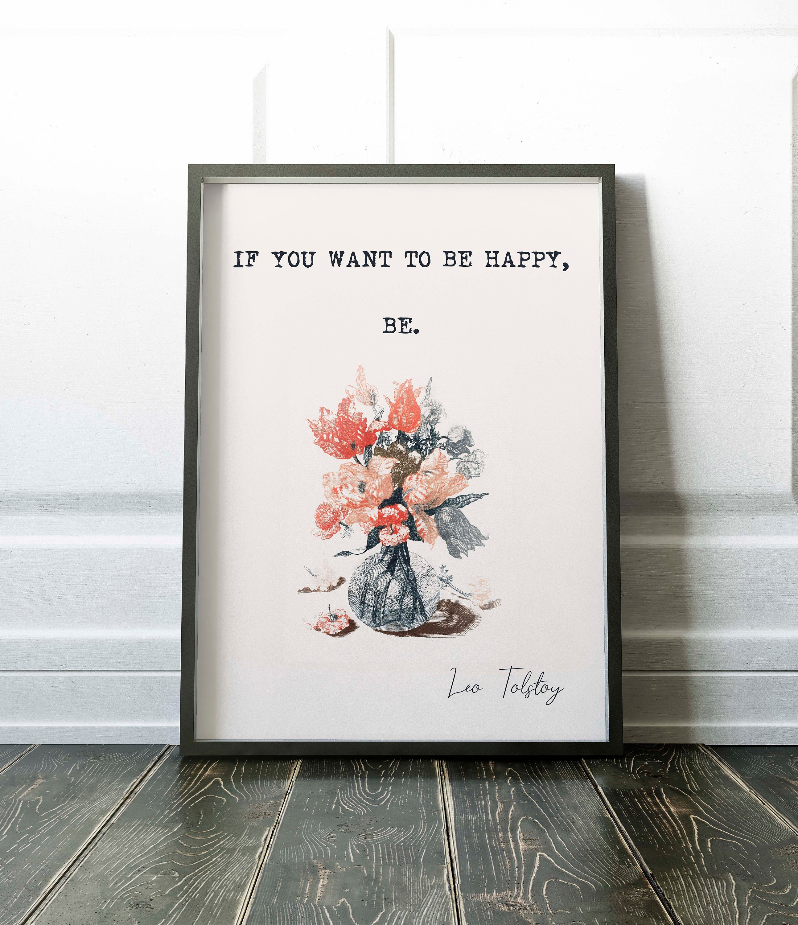 Leo Tolstoy If You Want To Be Happy Be Instant Digital Etsy