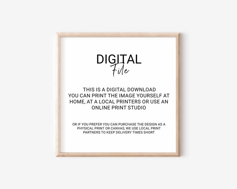 Puede incluir: Un aviso de descarga de archivo digital con el texto "DIGITAL File" en una fuente de escritura a mano. El texto explica que la imagen se puede imprimir en casa, en una impresora local o en un estudio de impresi&oacute;n en l&iacute;nea. Tambi&eacute;n menciona que el dise&ntilde;o se puede comprar como una impresi&oacute;n f&iacute;sica o un lienzo.