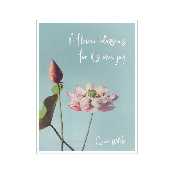 Oscar Wilde Une Fleur Fleurit Pour Sa Propre Joie Citation Etsy Canada