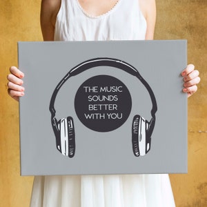 The music sounds better - art print