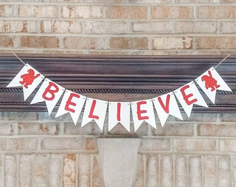 Believe banner for christmas, christmas garland, santa banner, Believe garland, christmas banner, fireplace banner, mantle garland