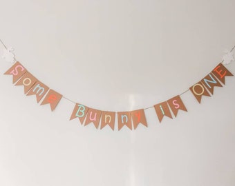 Some bunny is one banner for first birthday, first birthday decorations, Some bunny is, Happy birthday banner, bunny birthday