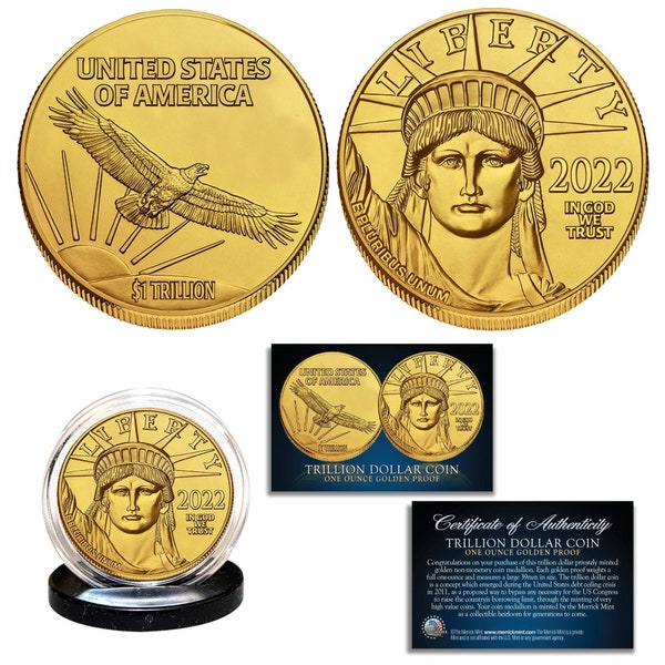 2022 One Trillion Dollar Golden Tribute Proof Coin 1 oz, 39 mm - Ships Fast. Free Ship to U.S.