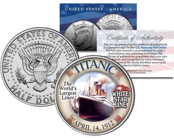 1912 TITANIC * Worlds Largest Ship * U.S. Mint Kennedy Half Dollar Coin
