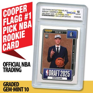 May include: A graded Panini Instant rookie card of Cooper Flagg, the #1 pick in the 2025 NBA Draft for the Dallas Mavericks. The card is encased and graded GEM-MINT 10. The card has the text "COOPER FLAGG #1 PICK NBA ROOKIE CARD".