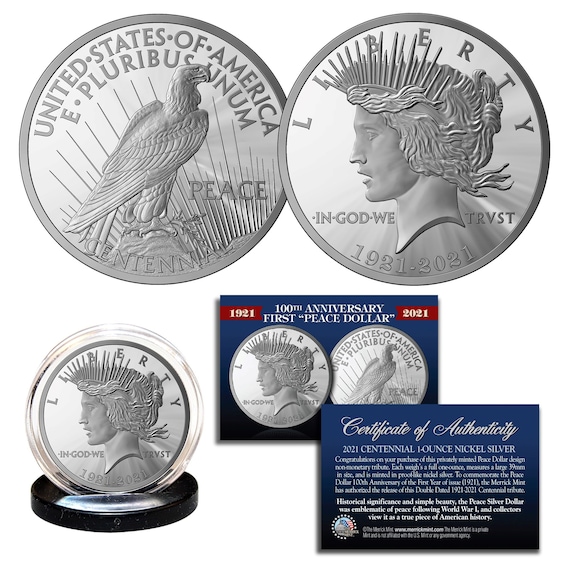Commemorating the 100th Anniversary of First PEACE DOLLAR 1OZ 39mm Coin