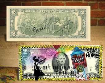 Balloon Girl STAY HOME - Pop Art Genuine 2 Dollar Bill Signed by Rency - Ships Fast. Free to US