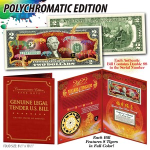 May include: A commemorative edition U.S. two-dollar bill with a colorful tiger design. The bill features the text "Year of Tiger" and "Genuine Legal Tender U.S. Bill." The folio size is 8 1/2" x 10 1/2".
