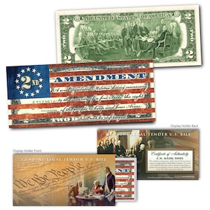 May include: A two-dollar bill with a design overlay featuring the Second Amendment text and a flag motif. The image also includes a display holder with historical artwork and text, including a certificate of authenticity.