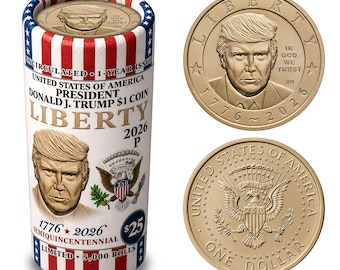 2026 President Donald J. Trump 1.00 Dollar Coin  • LIBERTY VERTICAL Design • 25 BU Coins • America’s 250th • Limited to 5,000 Rolls