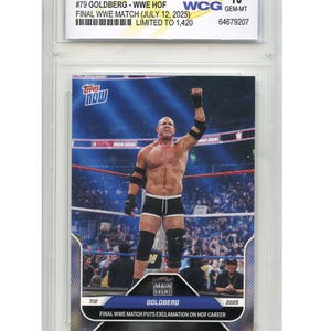 2025 WWE Topps Now Card #79 GOLDBERG Final Match Hall of Fame Wrestler - Graded Gem Mint 10