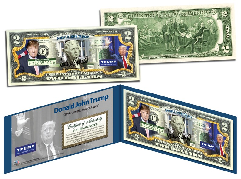 Donald Trump Make America Great Again uncirculated $2 Bill is Genuine Authentic Legal Tender of the United States, which has been enhanced with beautiful colorized images. Comes with certificate of authenticity in a blue display folio.