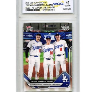 Karta Topps Now nr 7 Shohei Ohtani, Yoshinobu Yamamoto i Roki Sasaki debiutują jako koledzy z drużyny Dodgers - Seria w Tokio - Graded Gem Mint 10
