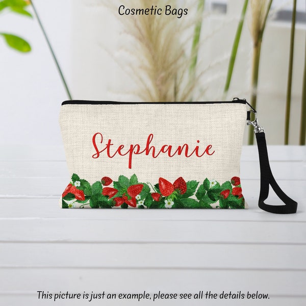 Strawberry Custom Makeup Bag - Perfect Bridesmaid, Wife, Mom, & Teacher Gift