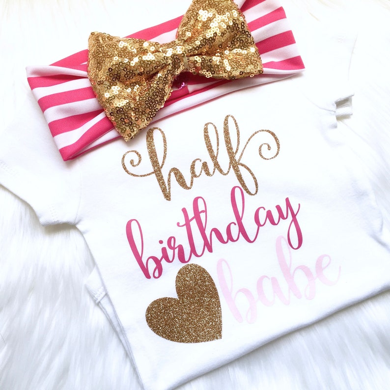 Half birthday baby six months of fabulous 6 months its my