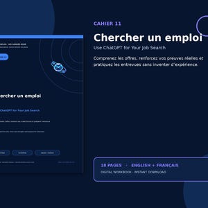 Peut inclure: Un cahier d'exercices numérique bleu foncé intitulé Cahier 11 Chercher un emploi, avec le sous-titre Use ChatGPT for Your Job Search. Le document de 18 pages contient du texte en anglais et en français, avec une icône de tête de robot.