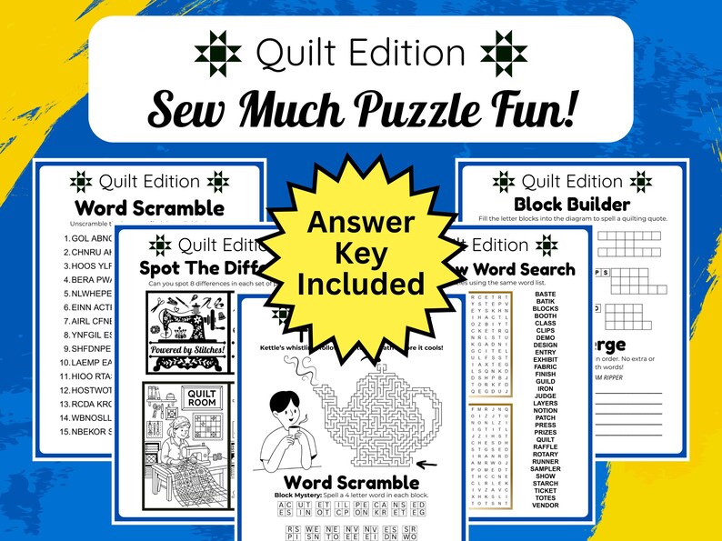 A collection of quilting-themed puzzle pages with the text "Quilt Edition Sew Much Puzzle Fun!" includes word scrambles, spot the difference, word search, and block builder puzzles. An answer key is included.