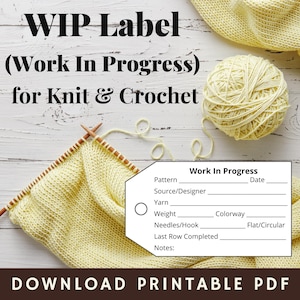 WIP Knitting/Crochet Project Labels: Pattern Notes for Handmade Items (Digital Download)