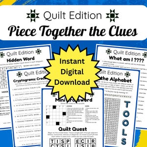 A digital download featuring a "Quilt Edition" puzzle pack. The pack includes various puzzles like Hidden Word, Cryptograms, and a crossword. The image has a blue and yellow background with the text "Piece Together the Clues."