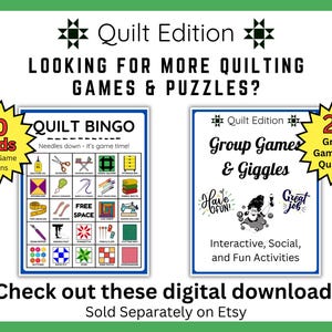 Looking for more quilt games and puzzles? Try Quilt Bingo or Quilt Group Games Bundle. Great to play on Quilt Retreats or as a quilt party game.