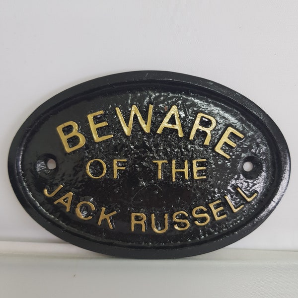 Beware of the Jack Russell Wall Plaque In Black With GOLD Raised lettering