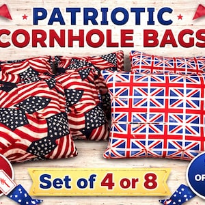 May include: A collection of square cornhole bags featuring red, white, and blue American flag patterns alongside bags with the red, white, and blue Union Jack flag design. The image includes text reading Patriotic Cornhole Bags and Set of 4 or 8.