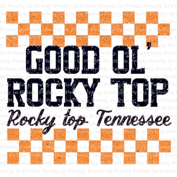 Good Ol' Rocky Top Tennessee PNG File | Digital Download | Sublimation Design