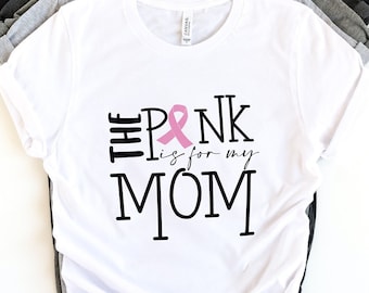 I Wear Pink for my Mom *Digital Download* Breast Cancer Awareness - Cricut/ Silhouette cut files •  Instant Download