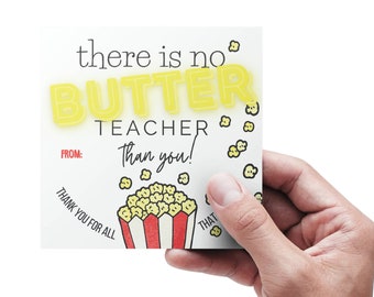 EDITABLE Thank You Gift Tag Teacher Appreciation Gift Label • There's no butter teacher than you!