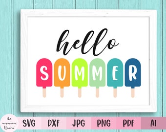 End of year teacher gift • Hello Summer SVG Bundle - SVG files for Cricut - Popsicle Clipart - Instant Digital Download