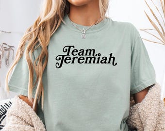 Team Jeremiah UNISEX Shirt, TSITP Shirt, TSITP Tee, Team Jeremiah Shirt