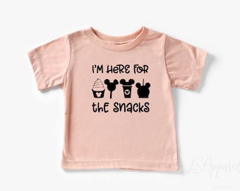 I'm Here For The Snacks Toddler Disney Shirt, Toddler Snack Shirt, Here For The Snacks, Disney Shirt