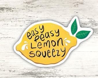 Easy Peasy Lemon Squeezy Sticker | Illustrated | Food drawing| Waterproof Matte Vinyl Sticker decal