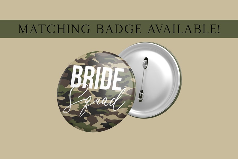Camo camoflauge army military forces wife services theme matching badge. Personalised name wording bride hen do bacheloreete birthday party baby shower gender reveal green brown glitter gold silver rose gold black satin