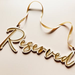 Reserved Acrylic Hanging Sign for Wedding Event Chairs Family Front Row Seating Bridal Groom Laser Cut Handmade