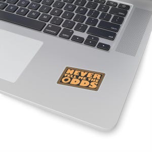 Never Tell Me The Odds Kiss-Cut Stickers