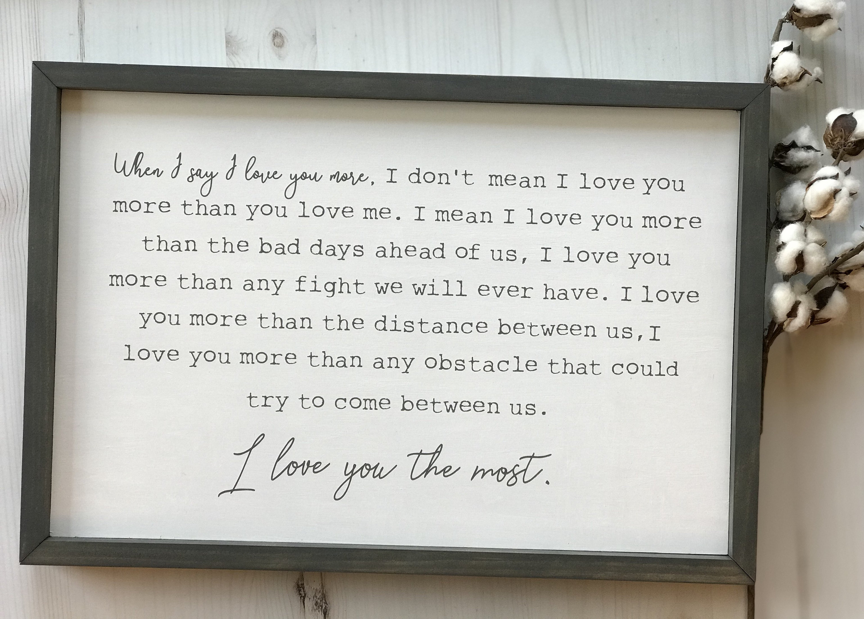Rustic Home Decor Over The Bed Sign I love You The Most | Etsy