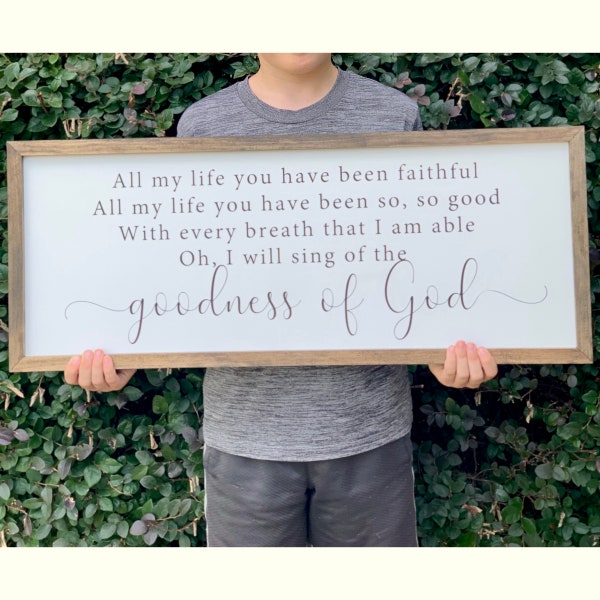 Goodness of God Sign | All My Life You Have Been Faithful | Rustic Home Decor | Wood Sign | Farmhouse Sign