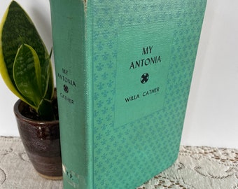 My Antonia by Willa Cather with art by W.T. Benda  1954 ex library book