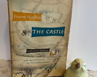 The Castle by Franz Kafka with an homage by Thomas Mann  1965