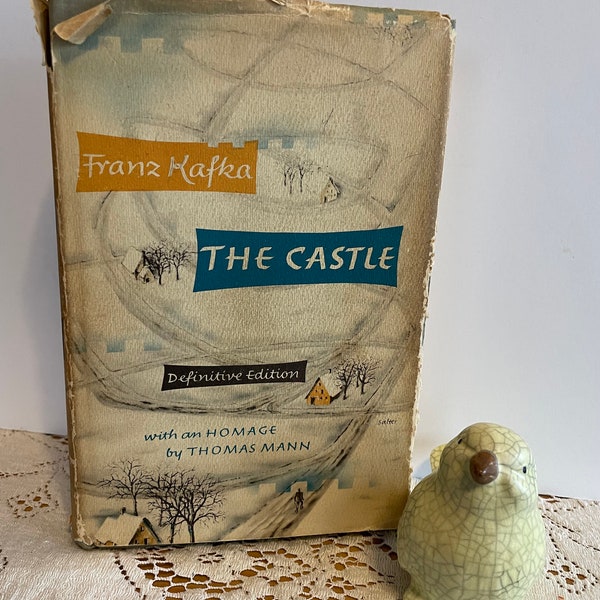 The Castle by Franz Kafka with an homage by Thomas Mann  1965