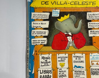Babar the Elephant in Spanish! La Fiesta de Vila- Celeste  large vintage  hardcover 1971