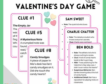 May include: A printable Valentine's Day mystery game with clues and character descriptions. The game features pink and white cards with hearts and the text "Clue #1", "Clue #5", "Clue #8", "Sam Sweet", "Charlie Chatter", and "Ben Bold".