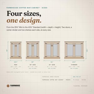 Farmhouse Coffee Bar Cabinet sizes drawn to scale: the Mini 25½ × 12½ × 38 inches, 30 and 36 inches wide, and the Standard 43½ × 14¾ × 38½ inches, each with two corrugated metal doors