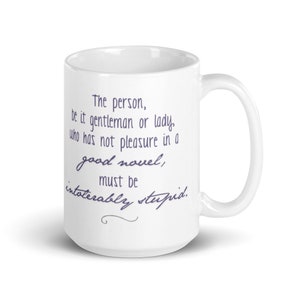 Jane Austen Reading Mug - Intolerably Stupid