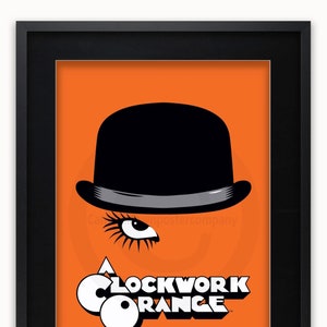 A Clockwork Orange (Hat & Eye) - Movie Poster