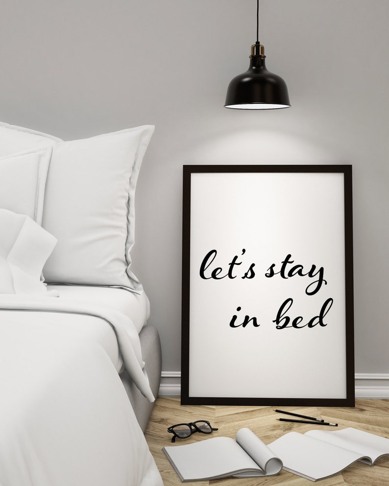 Master Bedroom Wall Art Lets Stay in Bed Print Bedroom Etsy